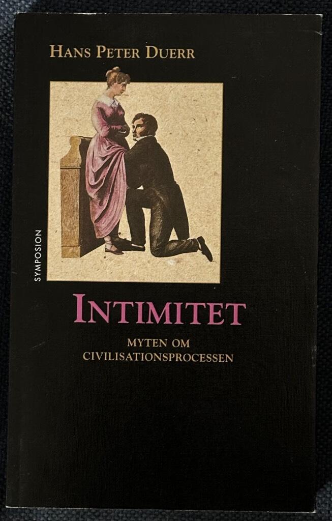 Hans Peter Duerr : Intimitet
