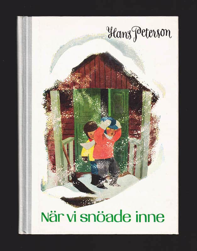 Hans Peterson : När vi snöade inne