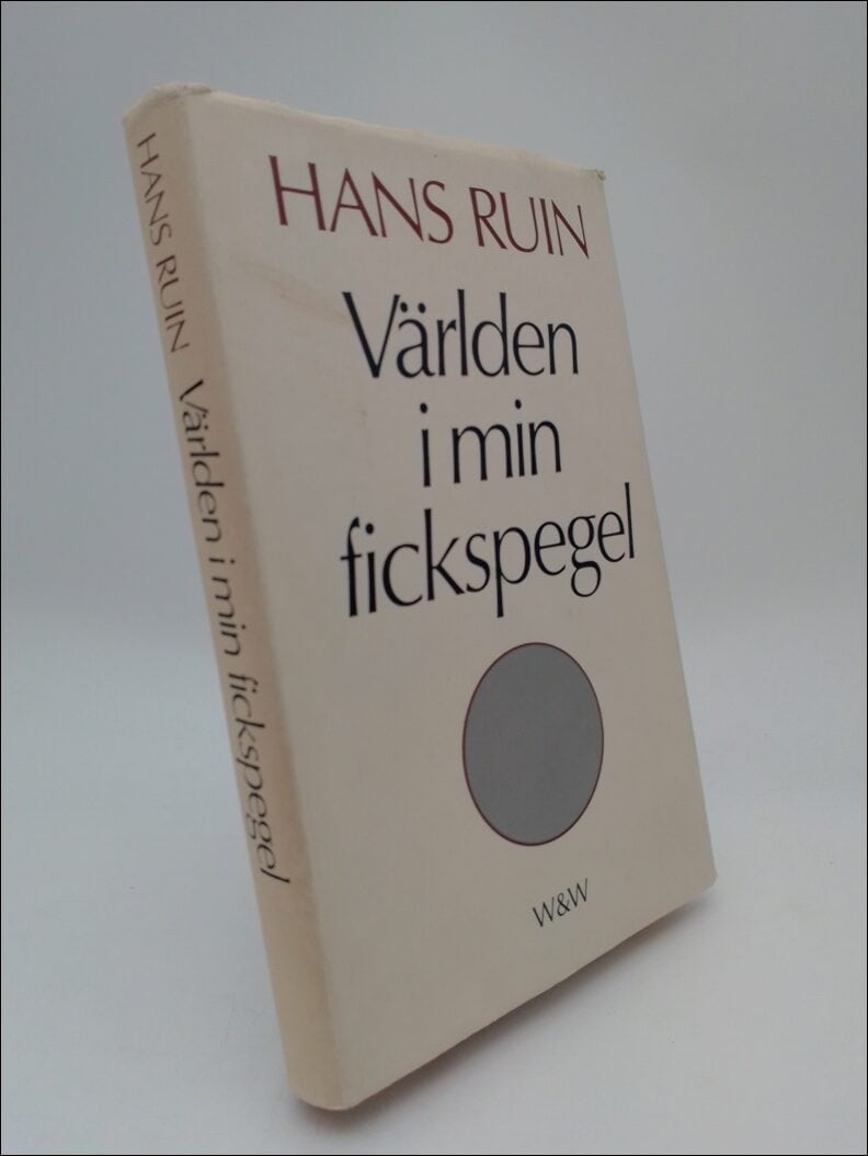 Hans Ruin : Världen i min fickspegel