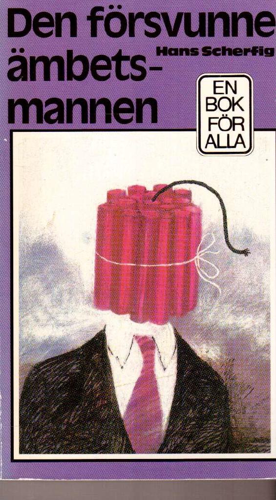 Hans Scherfig : Den försvunne ämbetsmannen