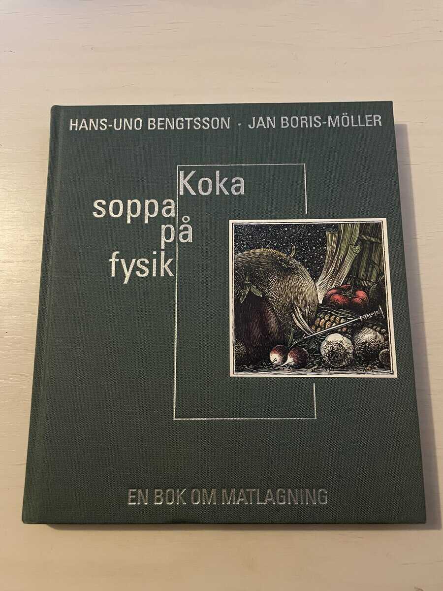 Hans-Uno Bengtsson : Koka soppa på fysik