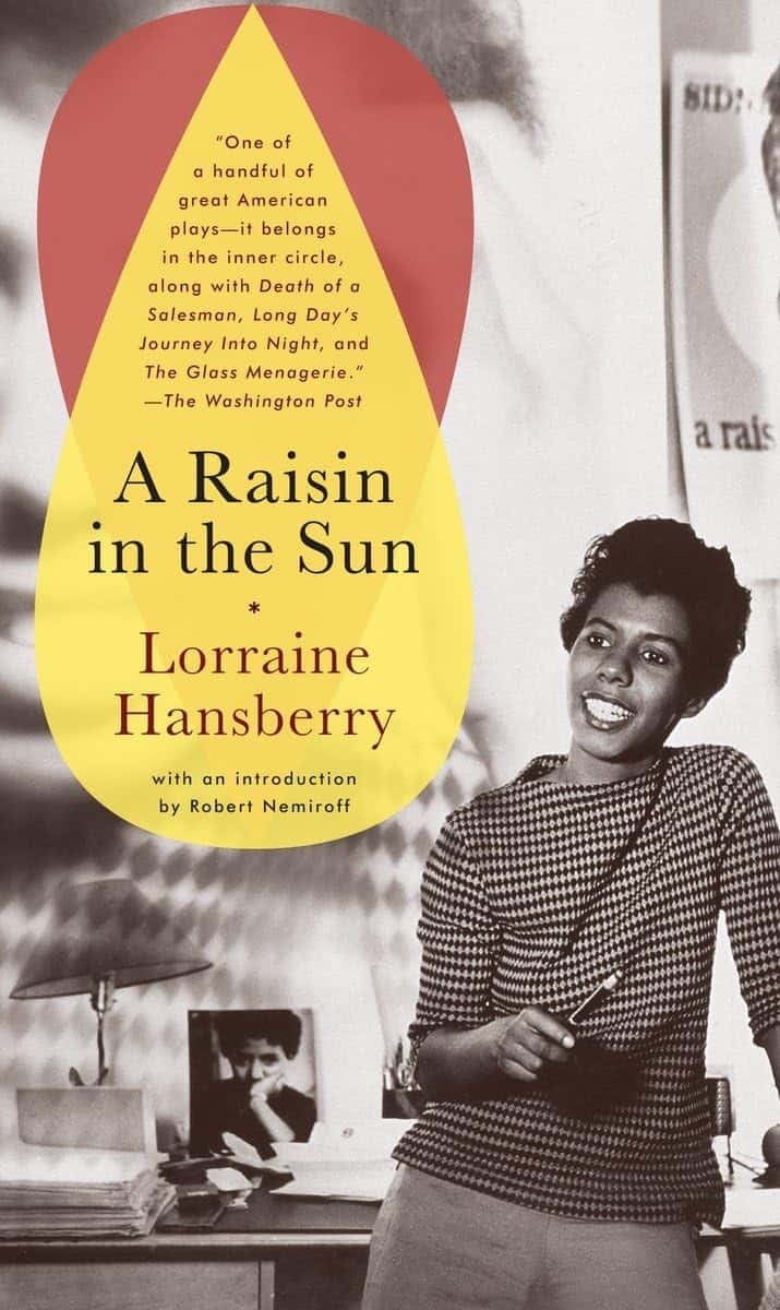 Hansberry Lorraine : A Raisin in the Sun