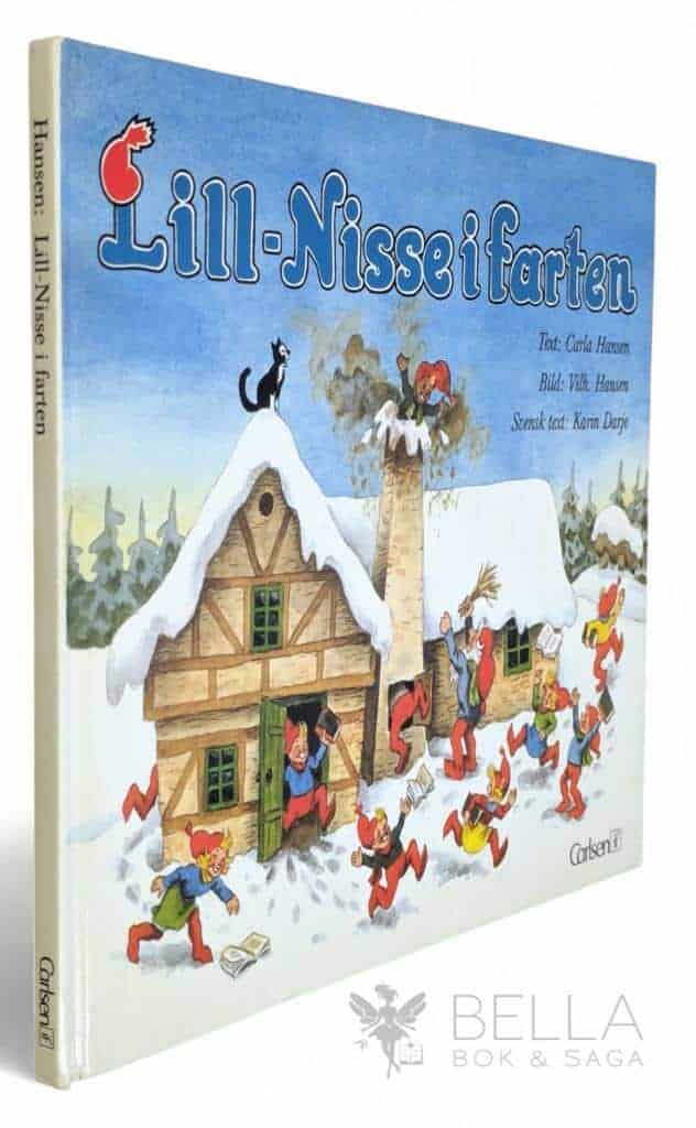 Hansen, Carla ; Hansen, Vilhelm ; Darje, Karin : Lill-Nisse i farten