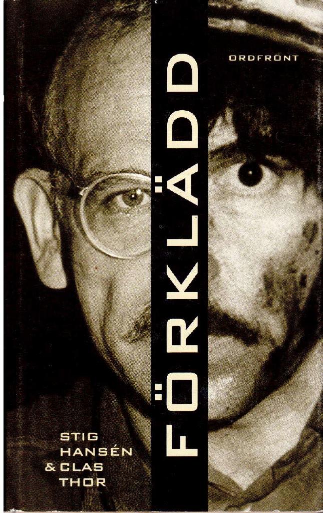 Hansén, Stig ; Thor, Clas : Förklädd