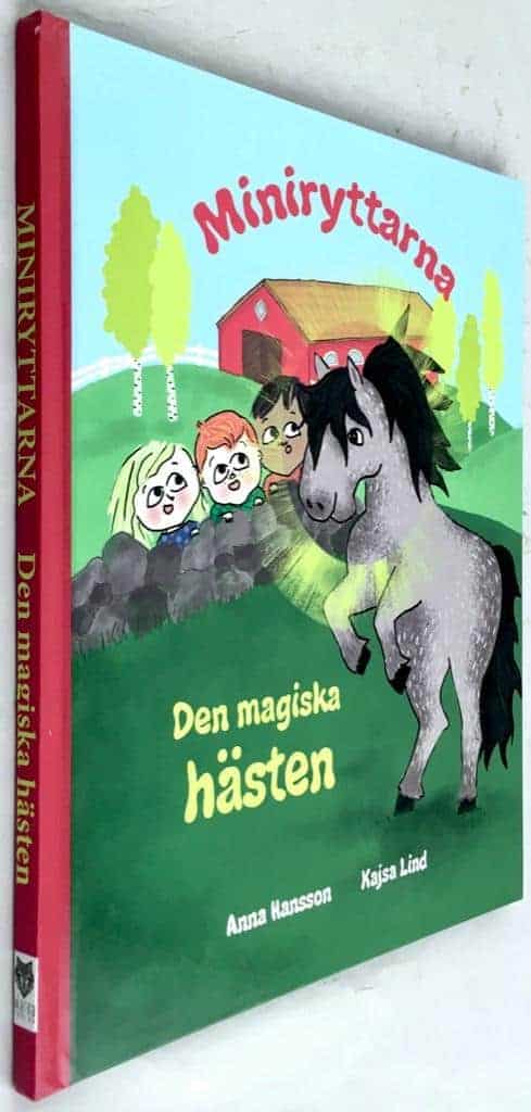 Hansson, Anna ; Lind, Kajsa : Den magiska hästen - Miniryttarna