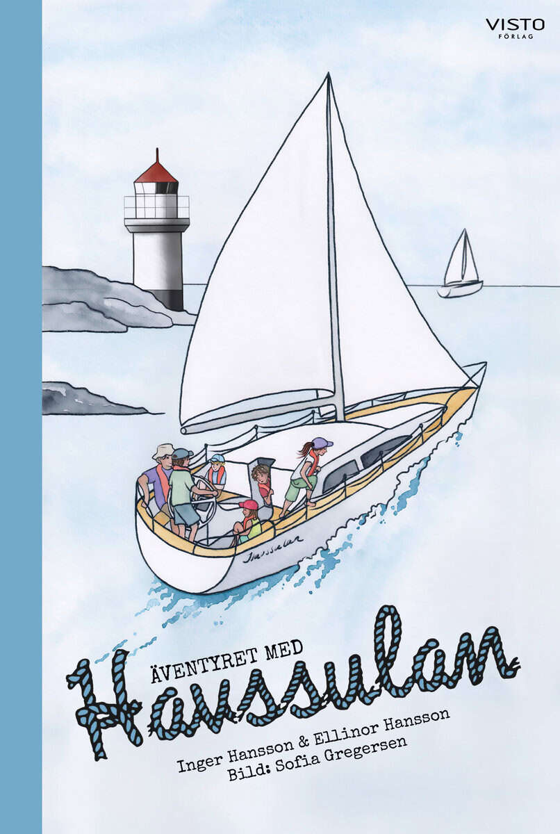 Hansson, Inger ; Hansson, Ellinor : Äventyret med Havssulan