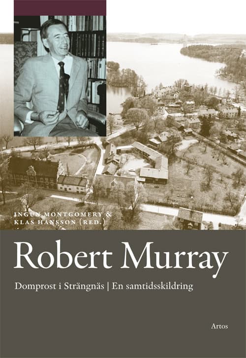 Hansson, Klas ; Montgomery, Ingun [red.] : Robert Murray