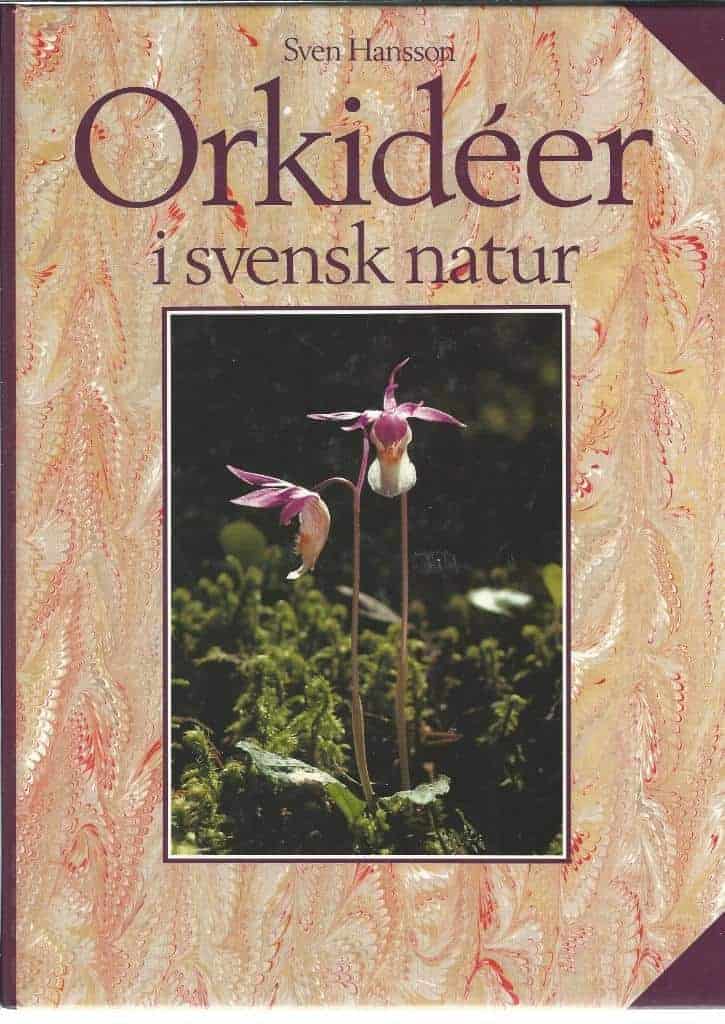 Hansson, Sven ; Naturskyddsföreningen : Orkidéer i svensk natur