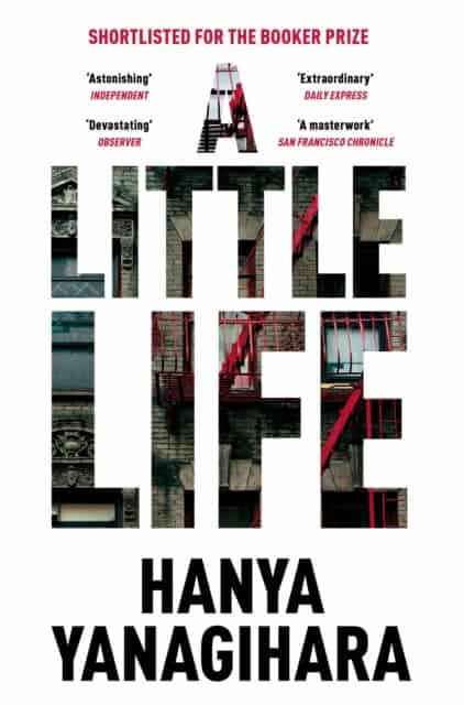 Hanya Yanagihara : A Little Life