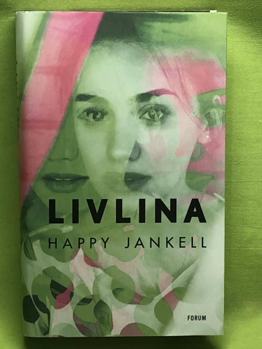 Happy Jankell : Livlina
