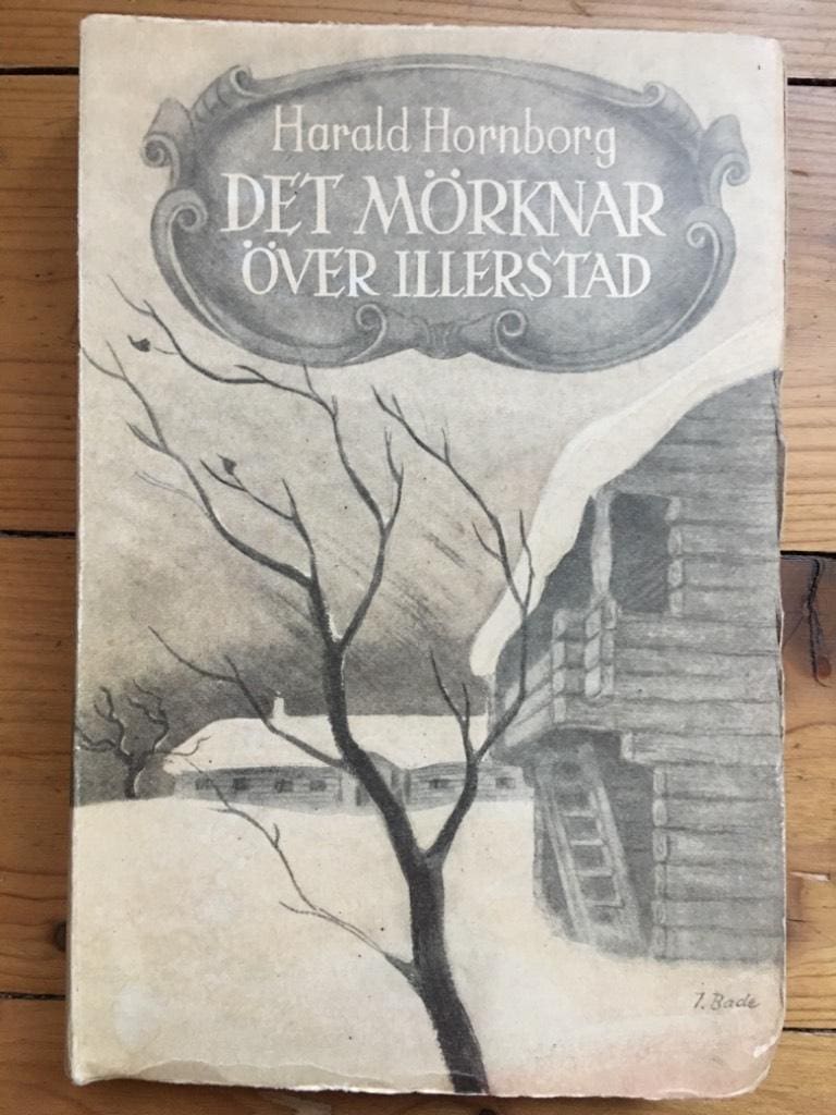 Harald Hornborg : Det mörknar över Illerstad
