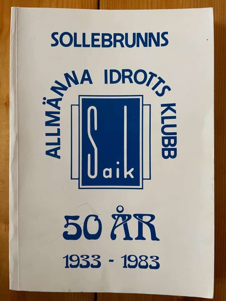 Harald Jakobsson : Sollebrunns allmänna idrotts klubb 50 år 1933-1983