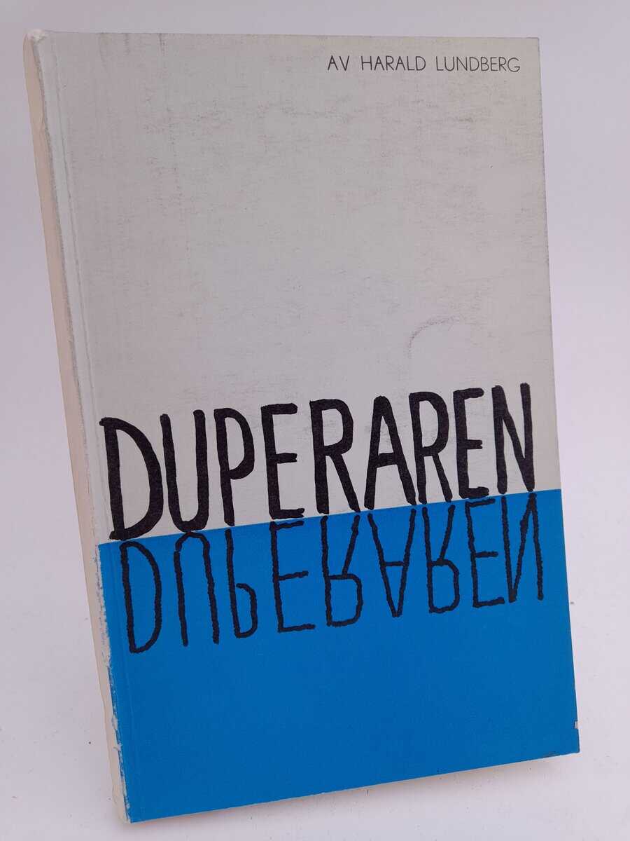 Harald Lundberg : Duperaren
