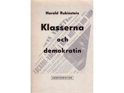 Harald Rubinstein : Klasserna och demokratin