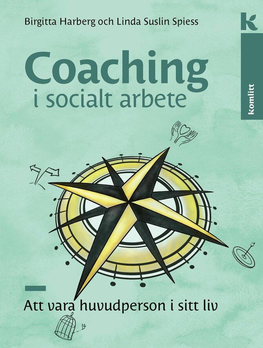 Harberg, Birgitta ; Suslin Spiess, Linda : Coaching i socialt arbete