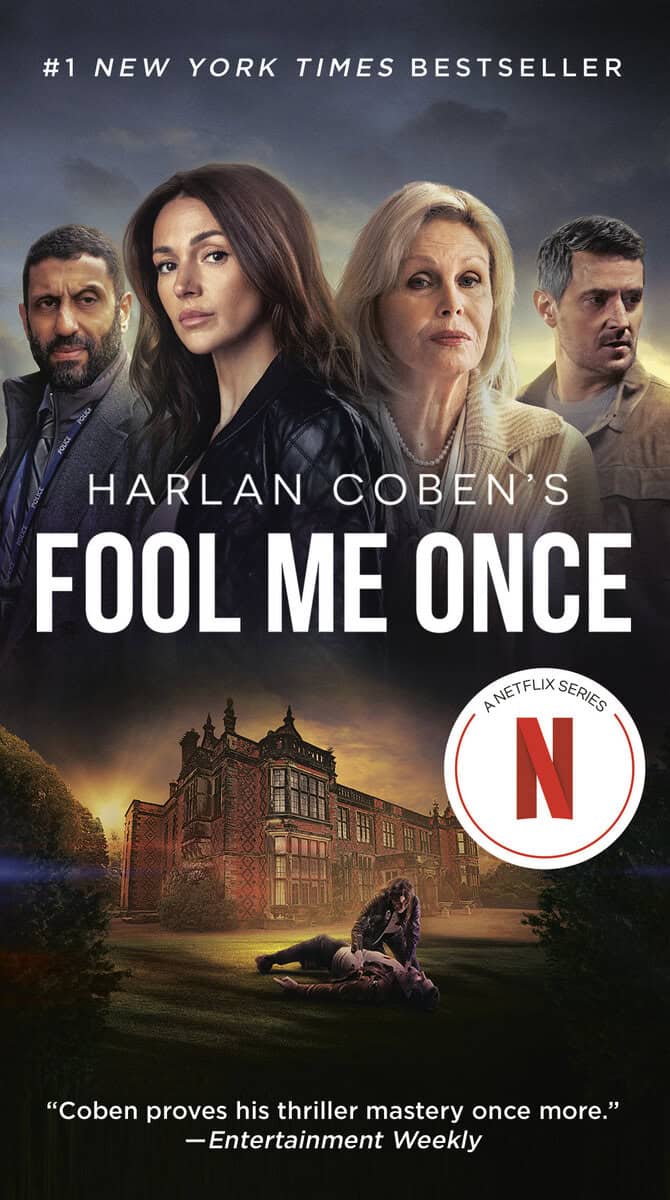 Harlan Coben : Fool Me Once (Netflix Tie-In)