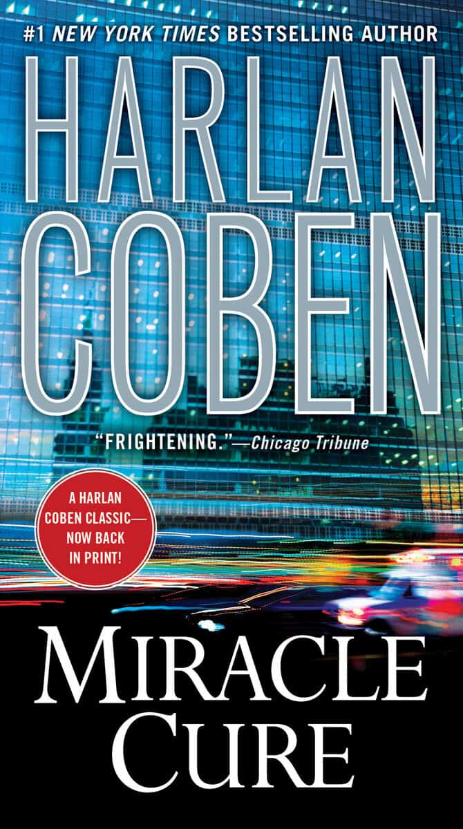 Harlan Coben : Miracle Cure