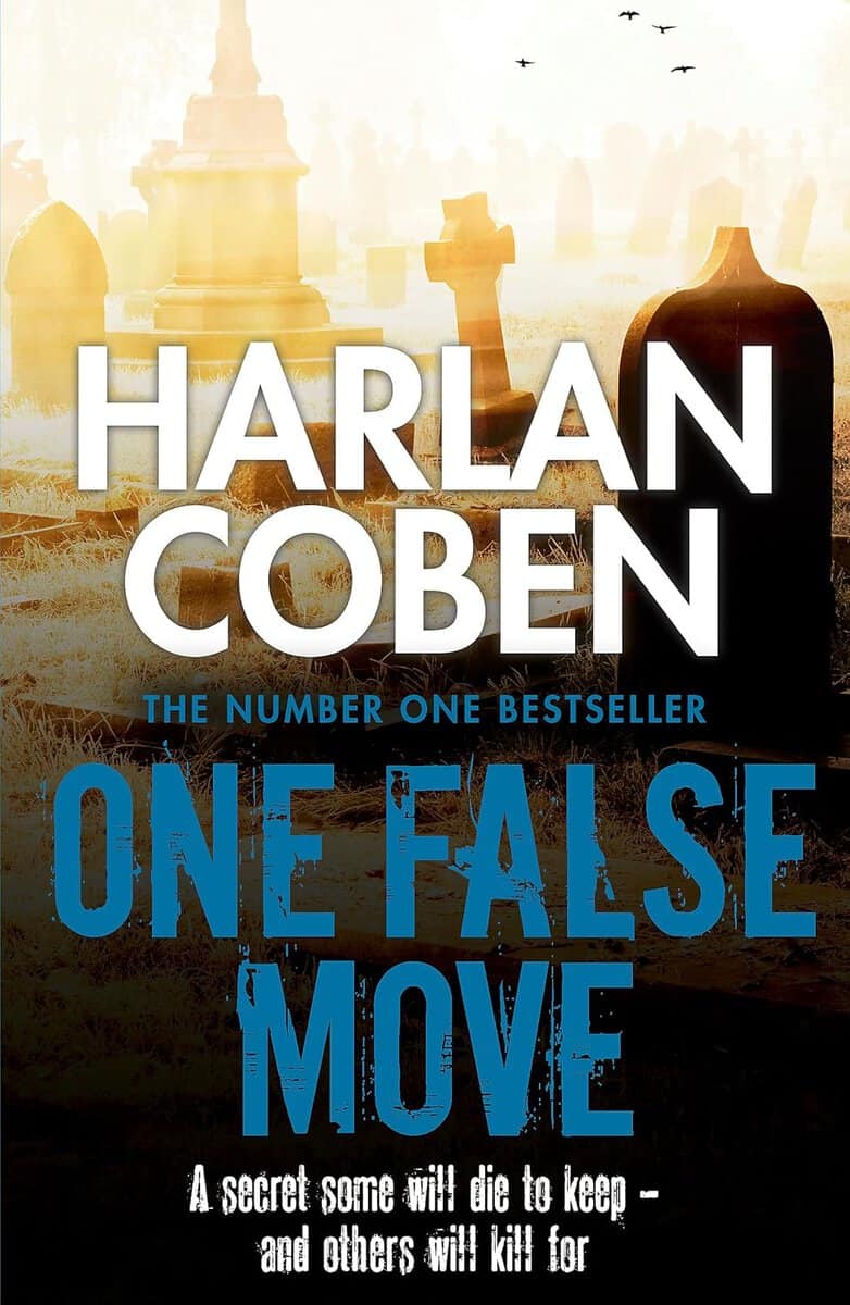 Harlan Coben : One false move