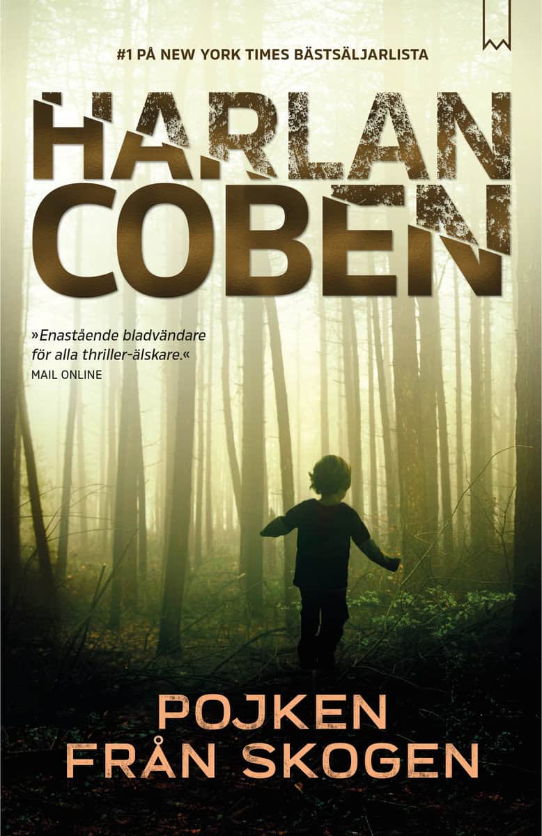 Harlan Coben : Pojken från skogen