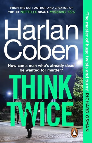 Harlan Coben : Think Twice