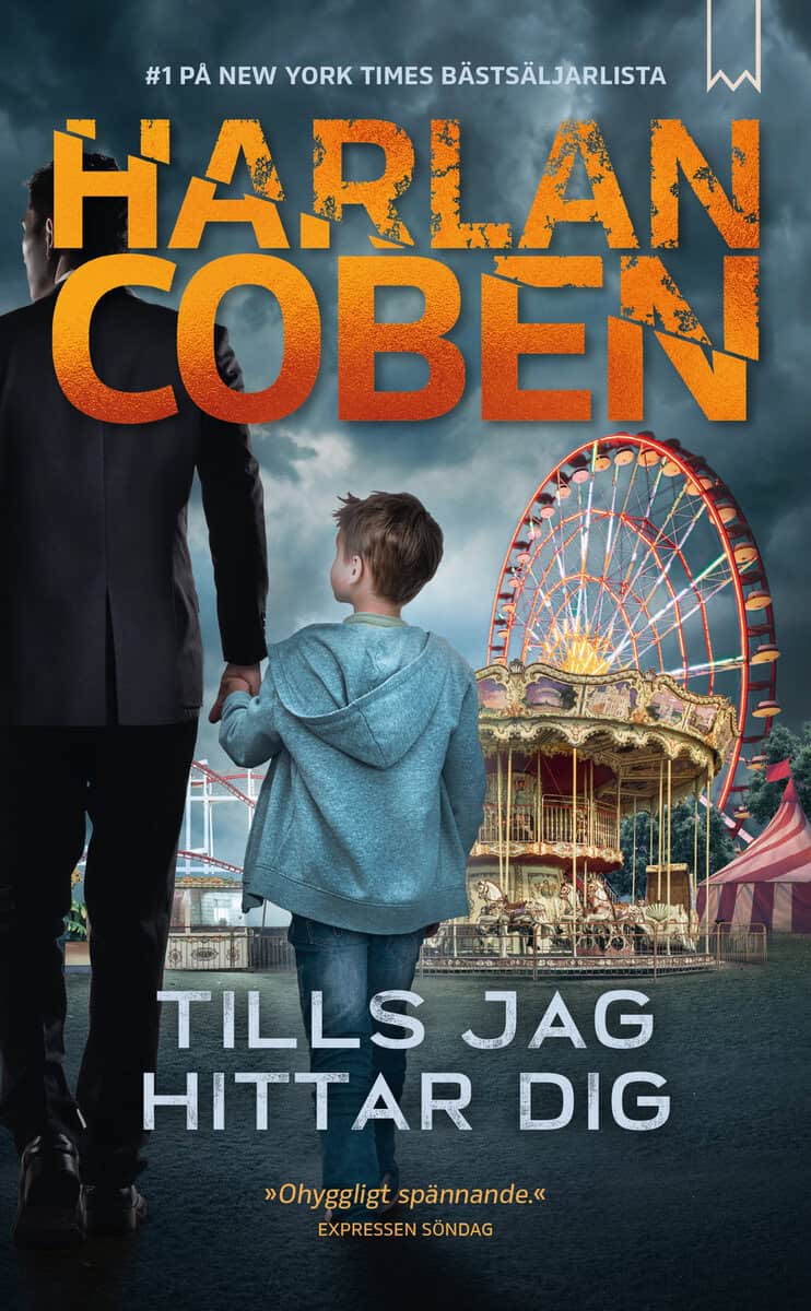 Harlan Coben : Tills jag hittar dig