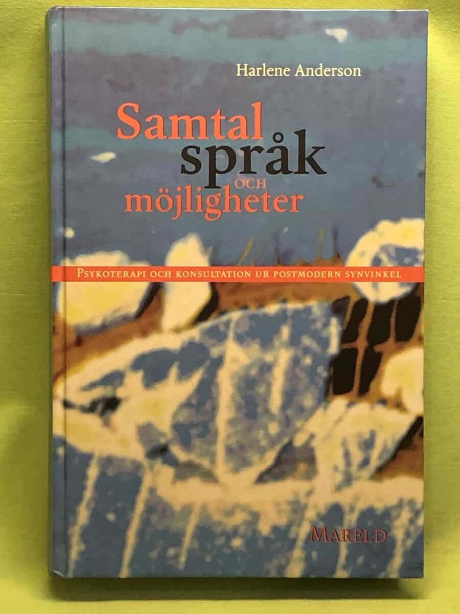 Harlene Anderson : Samtal, språk och möjligheter