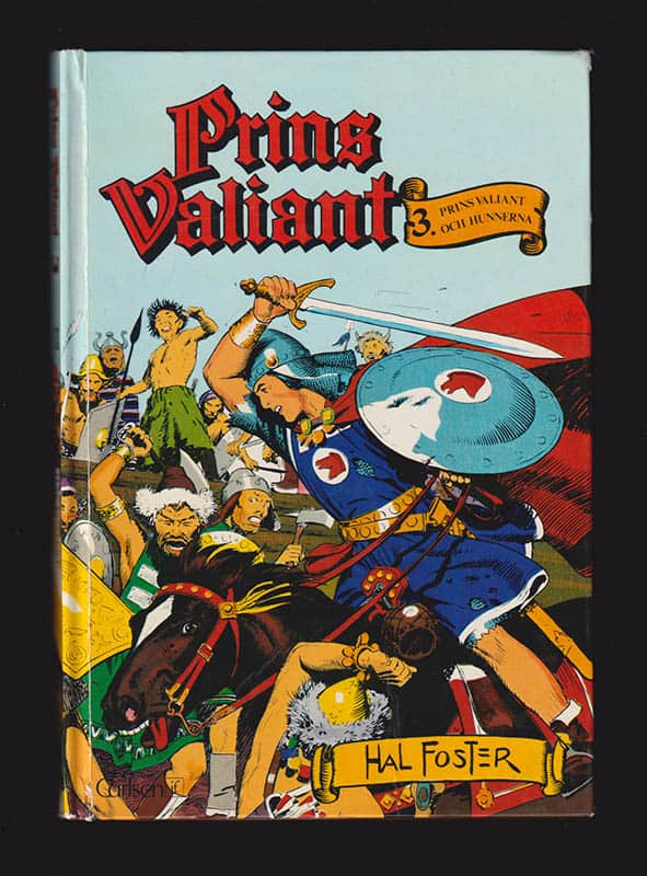Harold Foster : Prins Valiant 3. Prins Valiant och hunnerna