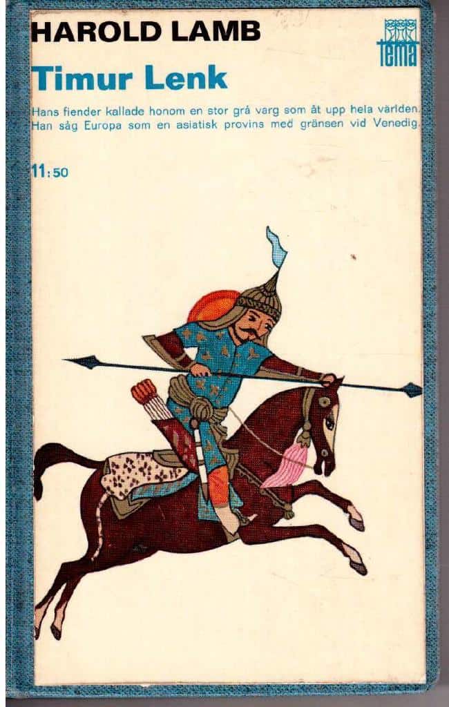 Harold Lamb : Timur Lenk