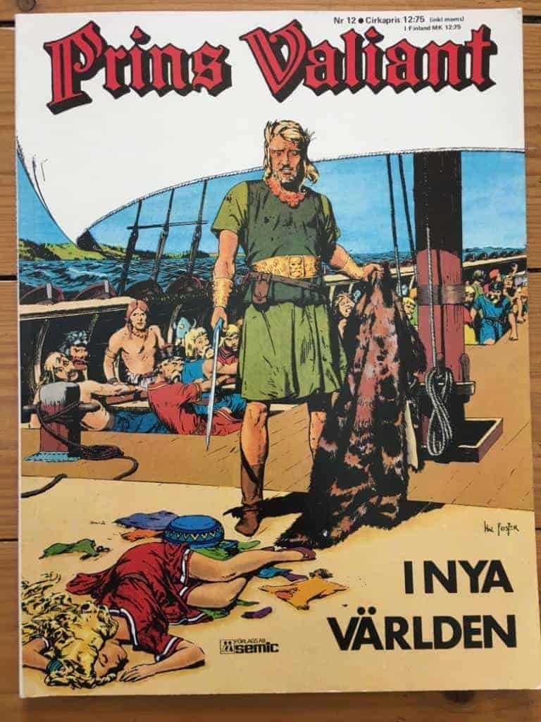 Harold R Foster : Prins Valiant 12 - I nya världen