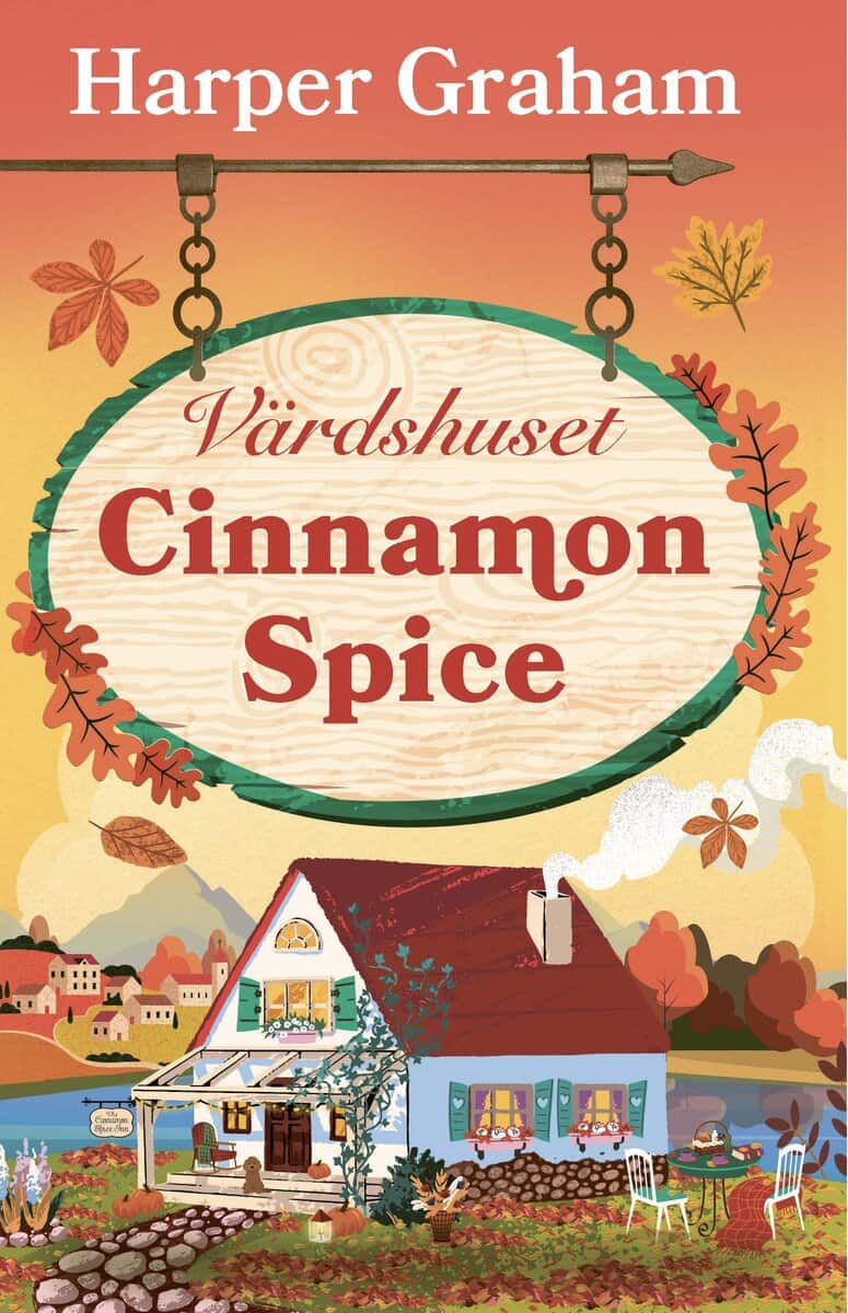 Harper Graham : Värdshuset Cinnamon Spice