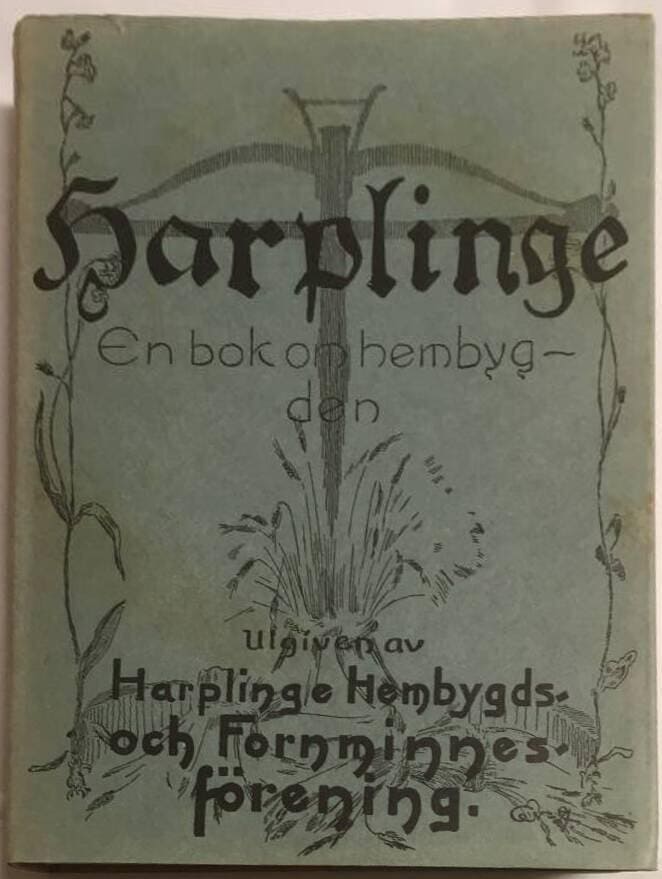 Harplinge. En bok om hembygden. Andra delen