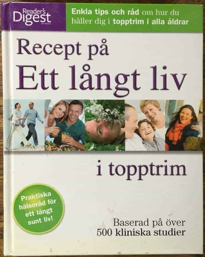 Harrar, Sarí ; Gordon, Debra : Recept på ett långt liv i topptrim