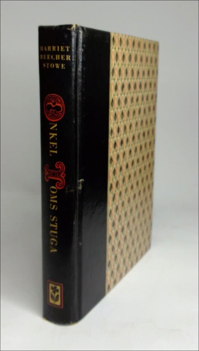 Harriet Beecher Stowe : Onkel Toms stuga