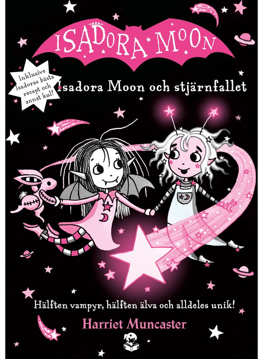 Harriet Muncaster : Isadora Moon och stjärnfallet