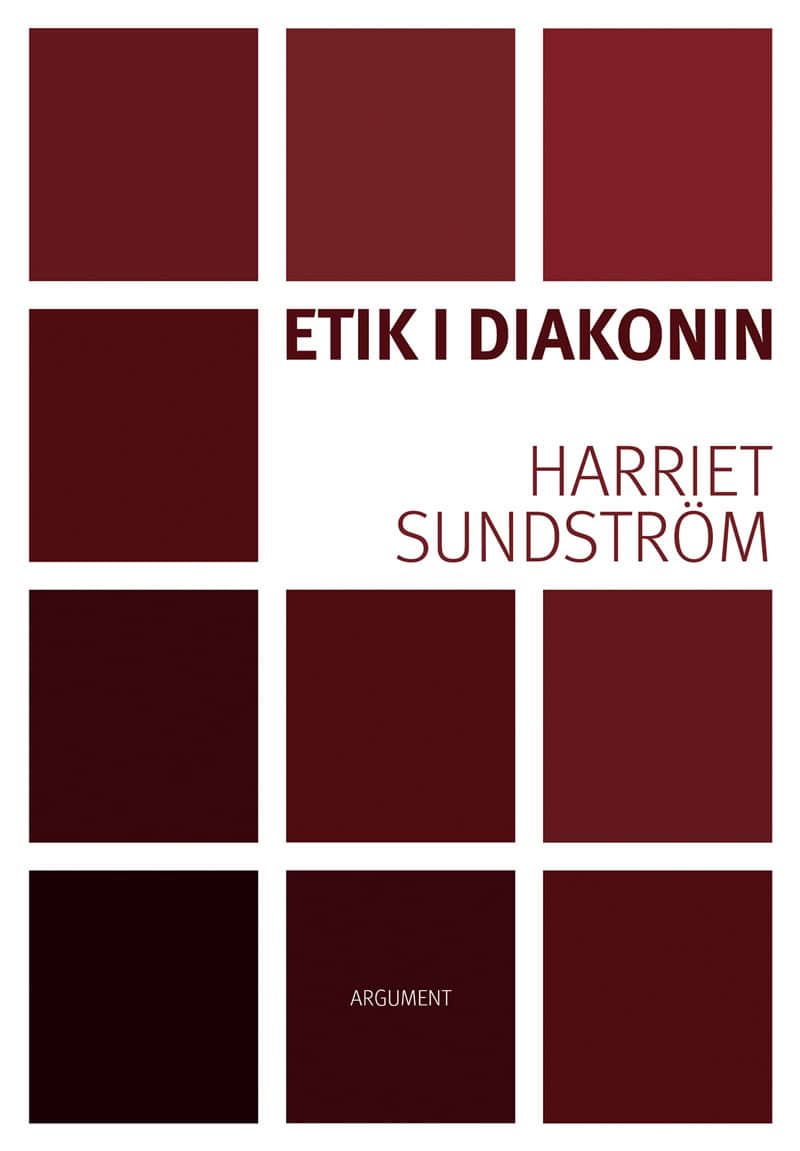 Harriet Sundström : Etik i diakonin
