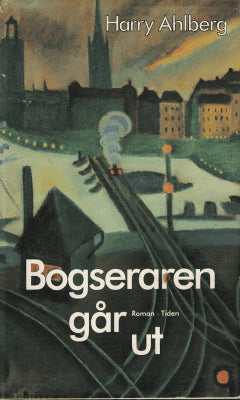 Harry Ahlberg : Bogseraren går ut