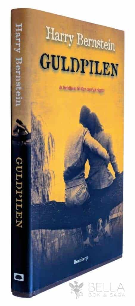 Harry Bernstein : Guldpilen