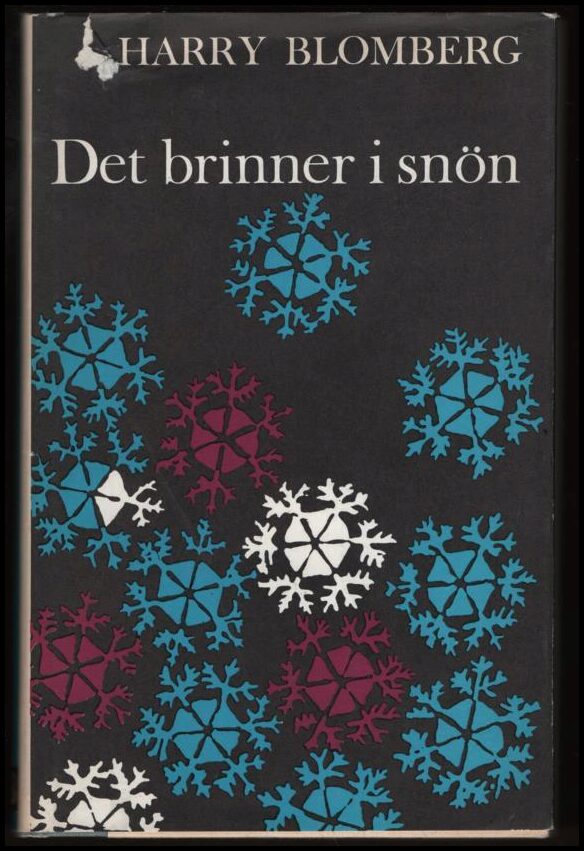 Harry Blomberg : Det brinner i snön