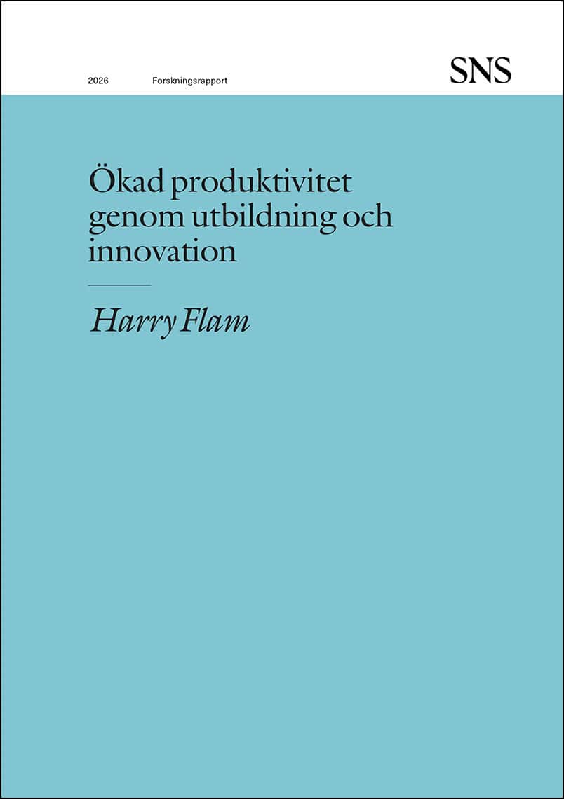Harry Flam : Ökad produktivitet genom utbildning och innovation