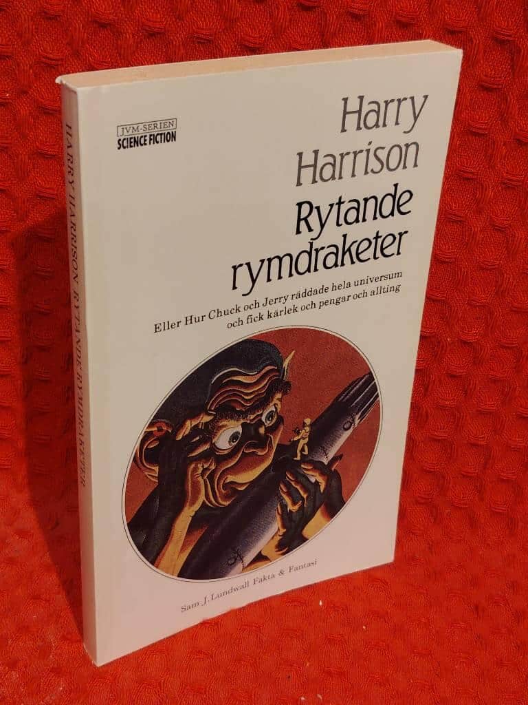 Harry Harrison : Rytande rymdraketer
