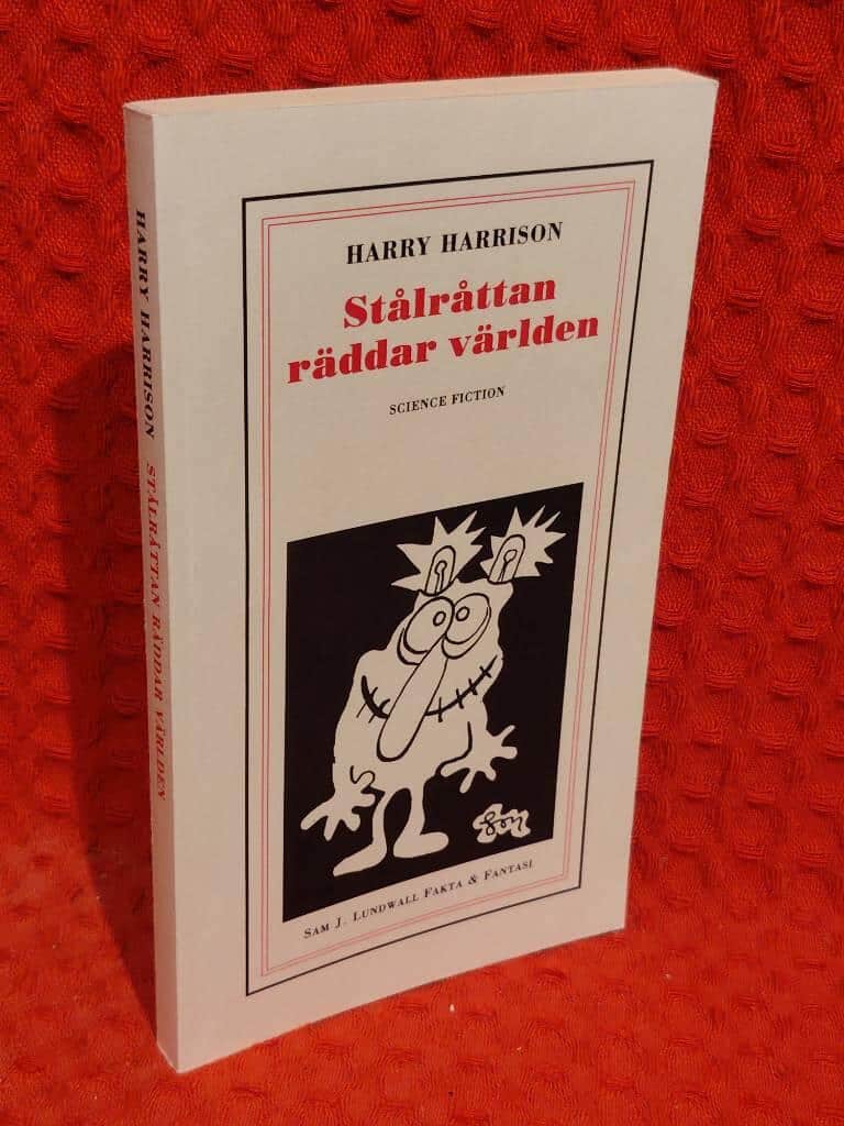 Harry Harrison : Stålråttan räddar världen
