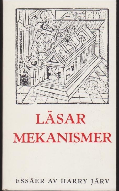 Harry Järv : Läsarmekanismer