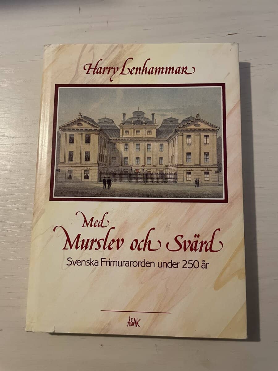 Harry Lenhammar : Med murslev och svärd