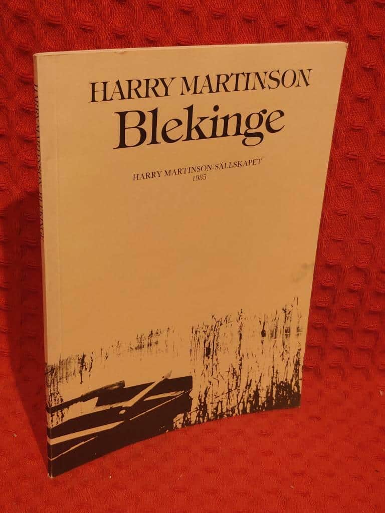 Harry Martinson : Blekinge