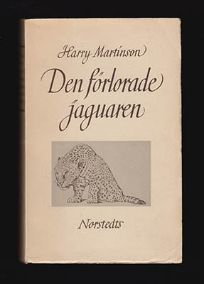 Harry Martinson : Den förlorade jaguaren
