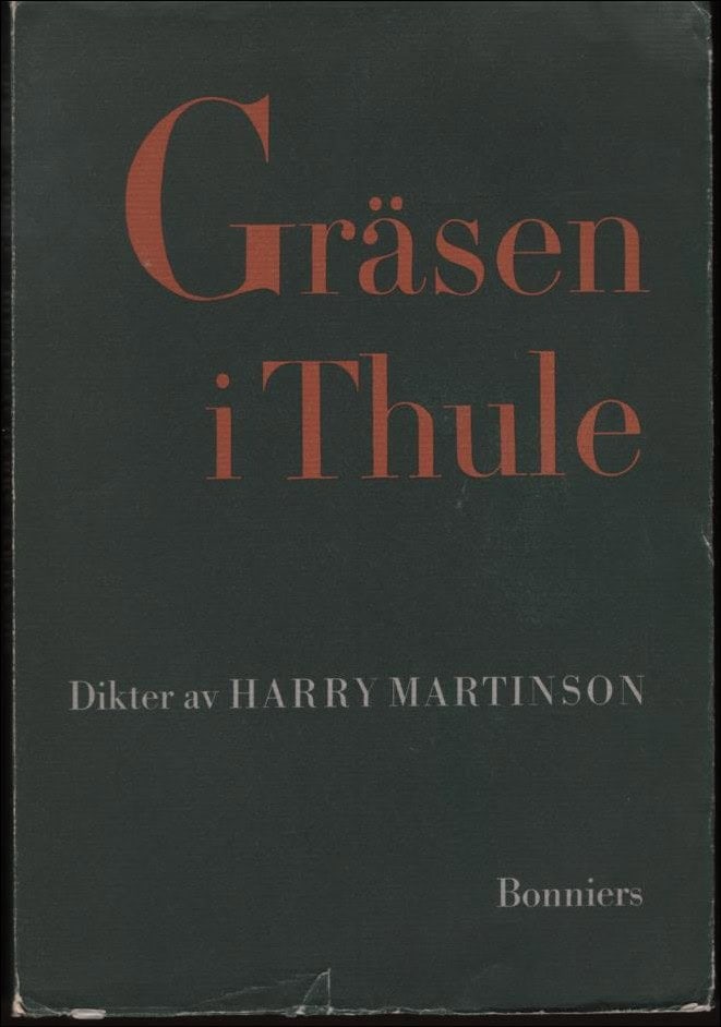 Harry Martinson : Gräsen i Thule