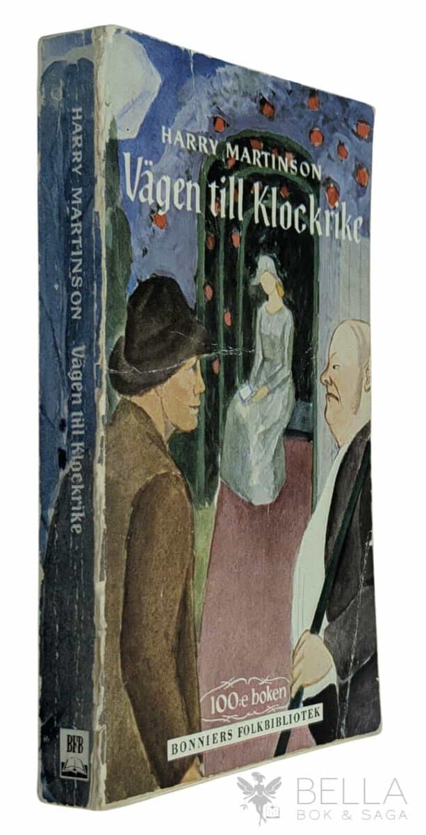 Harry Martinson : Vägen till Klockrike