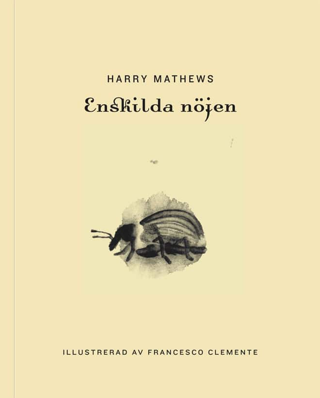 Harry Mathews : Enskilda nöjen