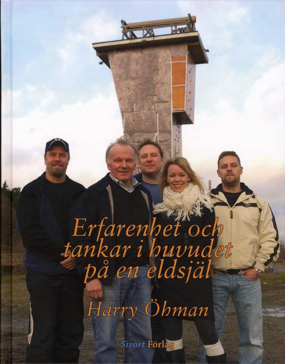 Harry Öhman : Erfarenhet och tankar i huvudet på en eldsjäl