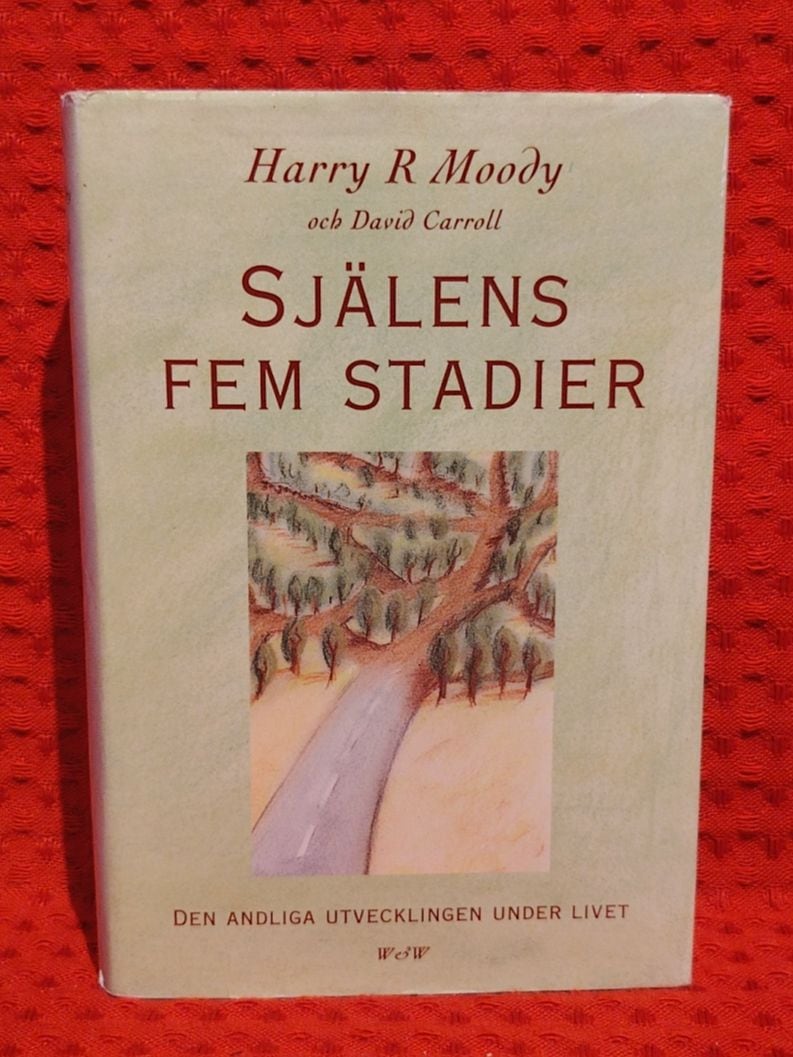 Harry R. Moody : Själens fem stadier